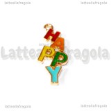 Ciondolo Happy in metallo dorato smaltato 29x11mm